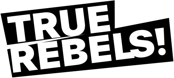 True Rebels
